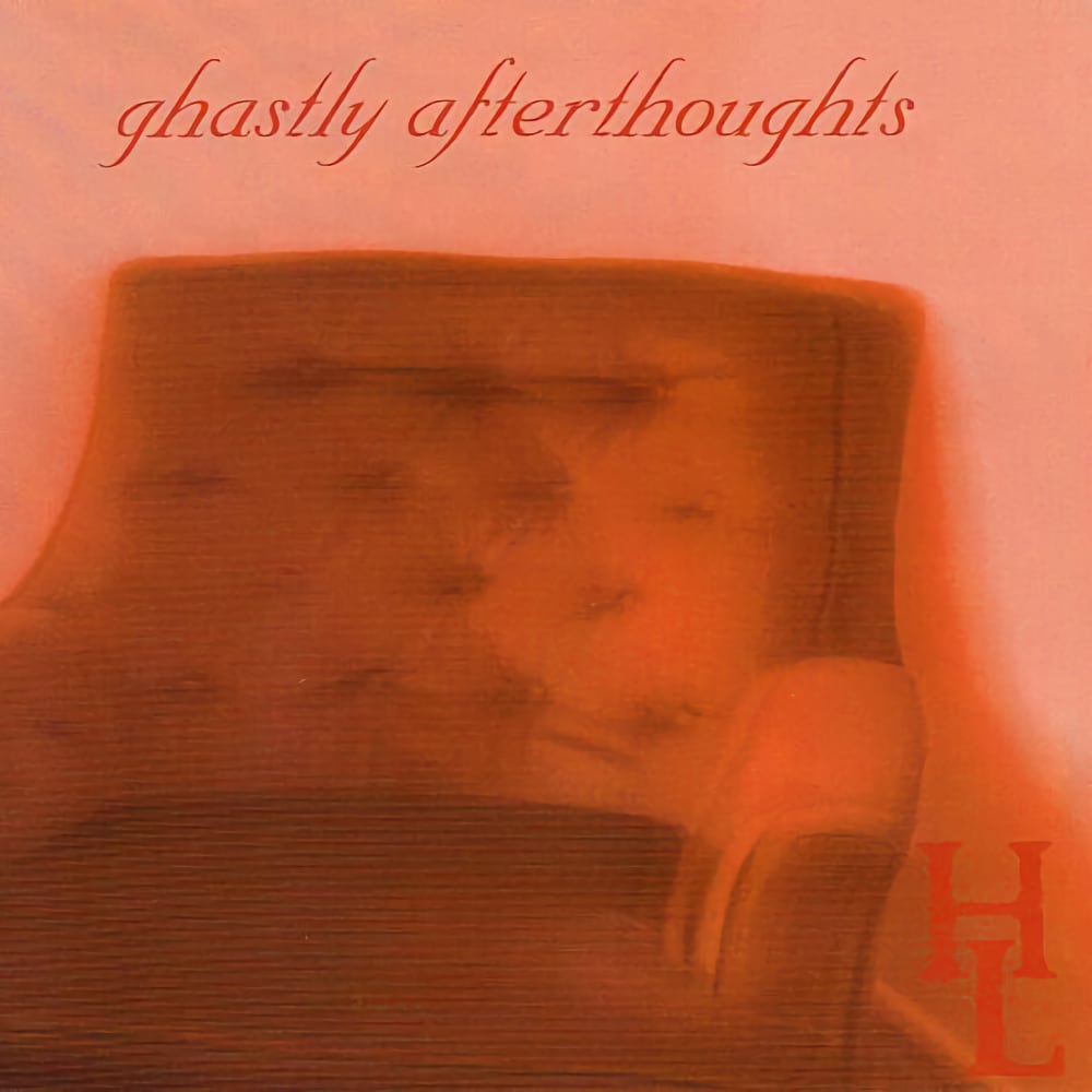 Ghastly Afterthoughts by Hungry Lucy
